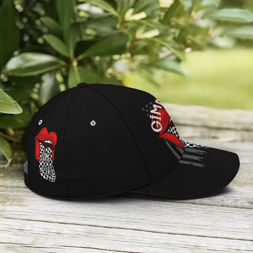 Gimme Some Dirt Racing Sassy Lips Baseball Cap Coolspod